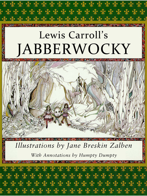 Title details for Lewis Carroll's Jabberwocky by Lewis Carroll - Available